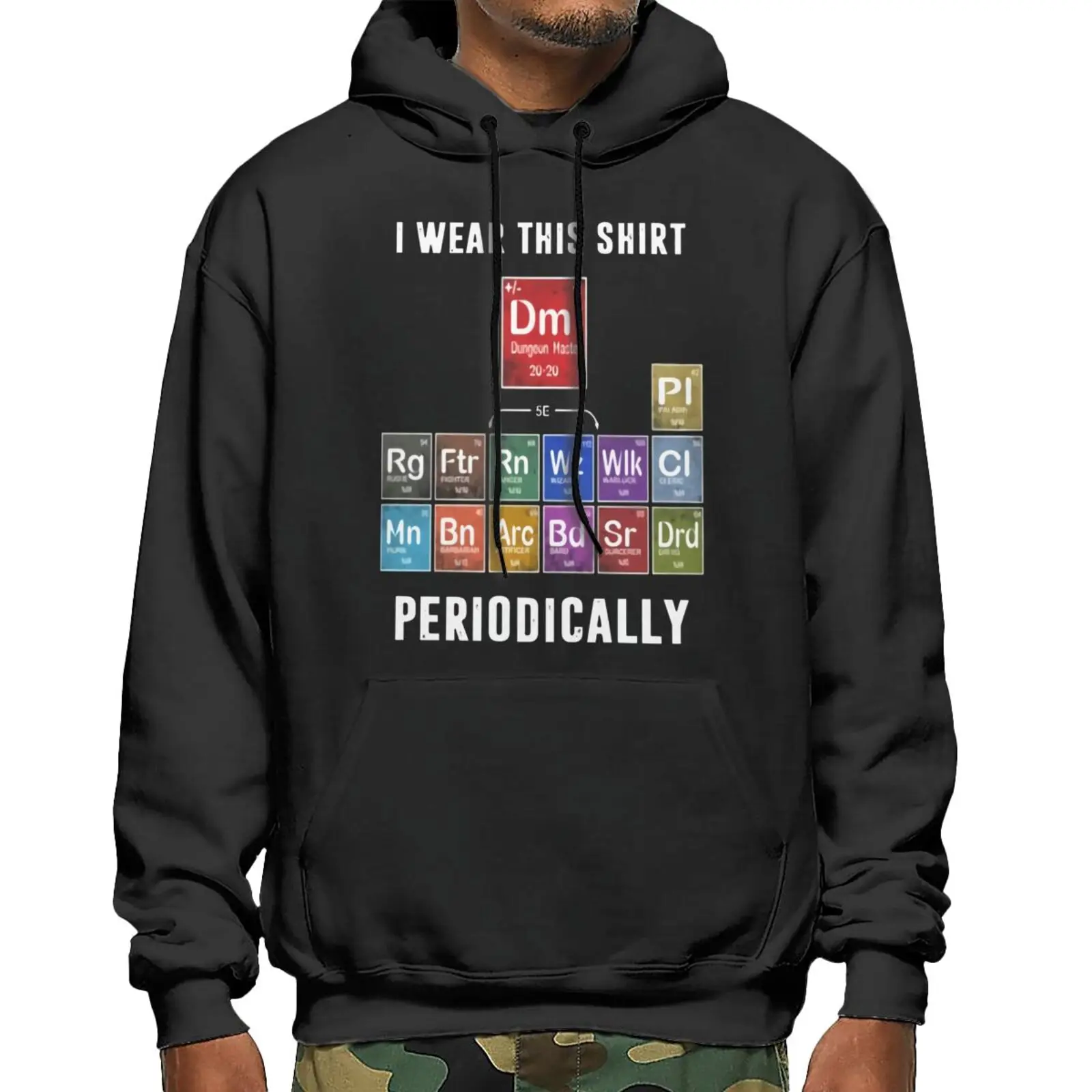 

Chemistry I Wear This Periodically Dm Hoodie Hoodies Men Hoodies Hooded Sweatshirts Streetwear Men Men Clothing Men 's Sweater