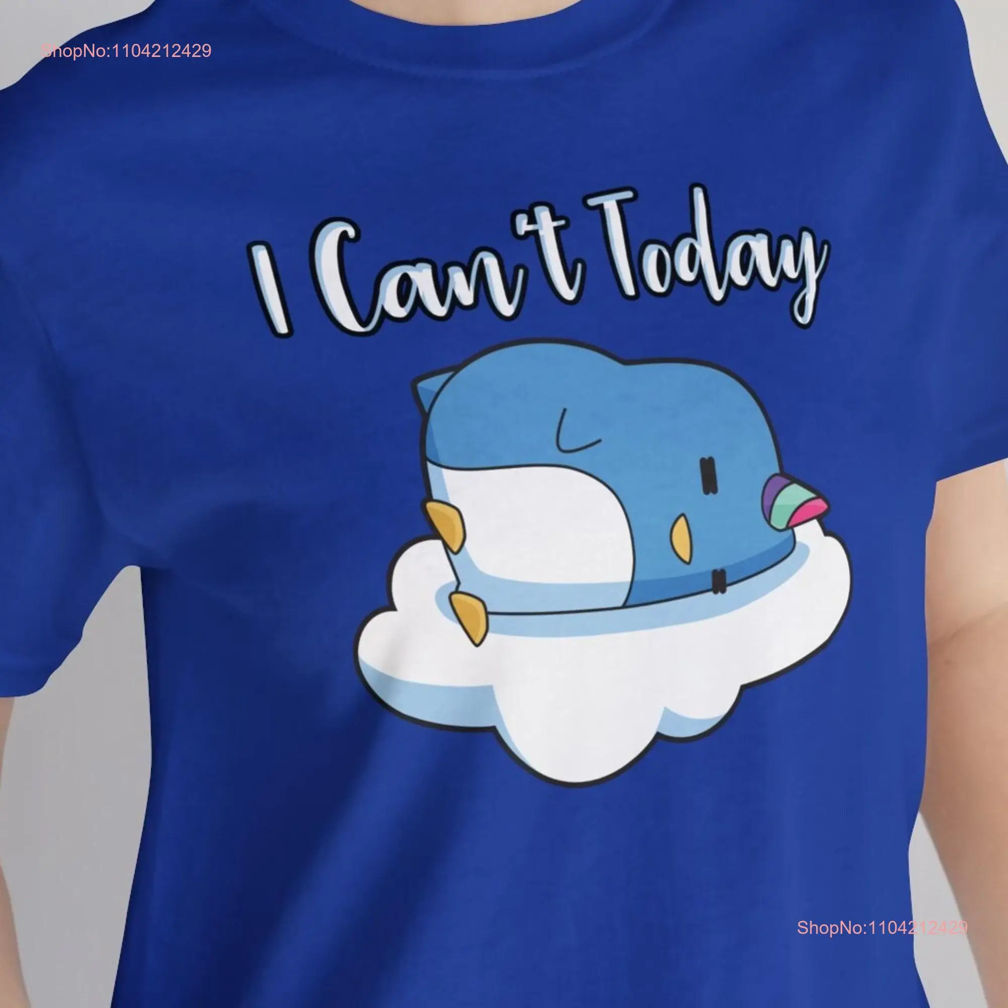 I Can't Today Penguin T Shirt Unicorn Cute Lovers Funny Adulting long or short sleeves