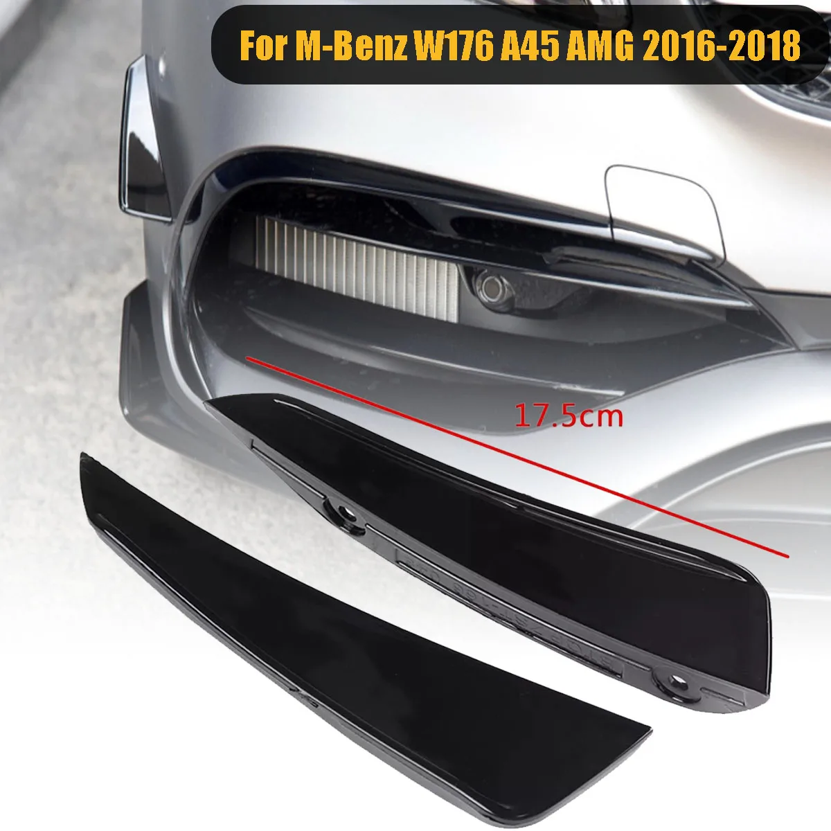 

Front Bumper Canards Splitter Spoiler Side Vent Cover Trim For Mercedes Benz A-Class W176 A180 A200 A220 A250 A45 AMG 2016-2018