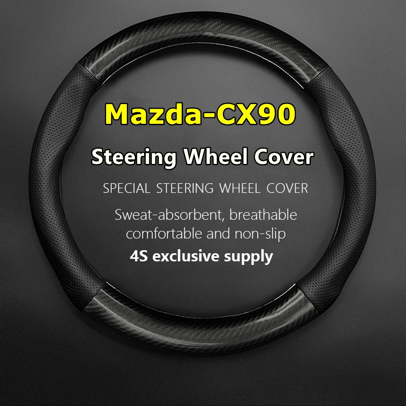 

Non-slip Leather For Mazda CX90 Steering Wheel Cover Genuine Leather Carbon Fiber Fit CX-90 2024