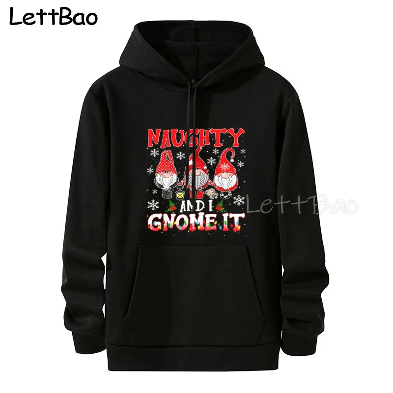 

Christmas Naughty And I Gnome It Three Gnomes Man Hoodies Sweatshirts Men Clothing Sweatshirt Anime Harajuku Streetwear Hooded