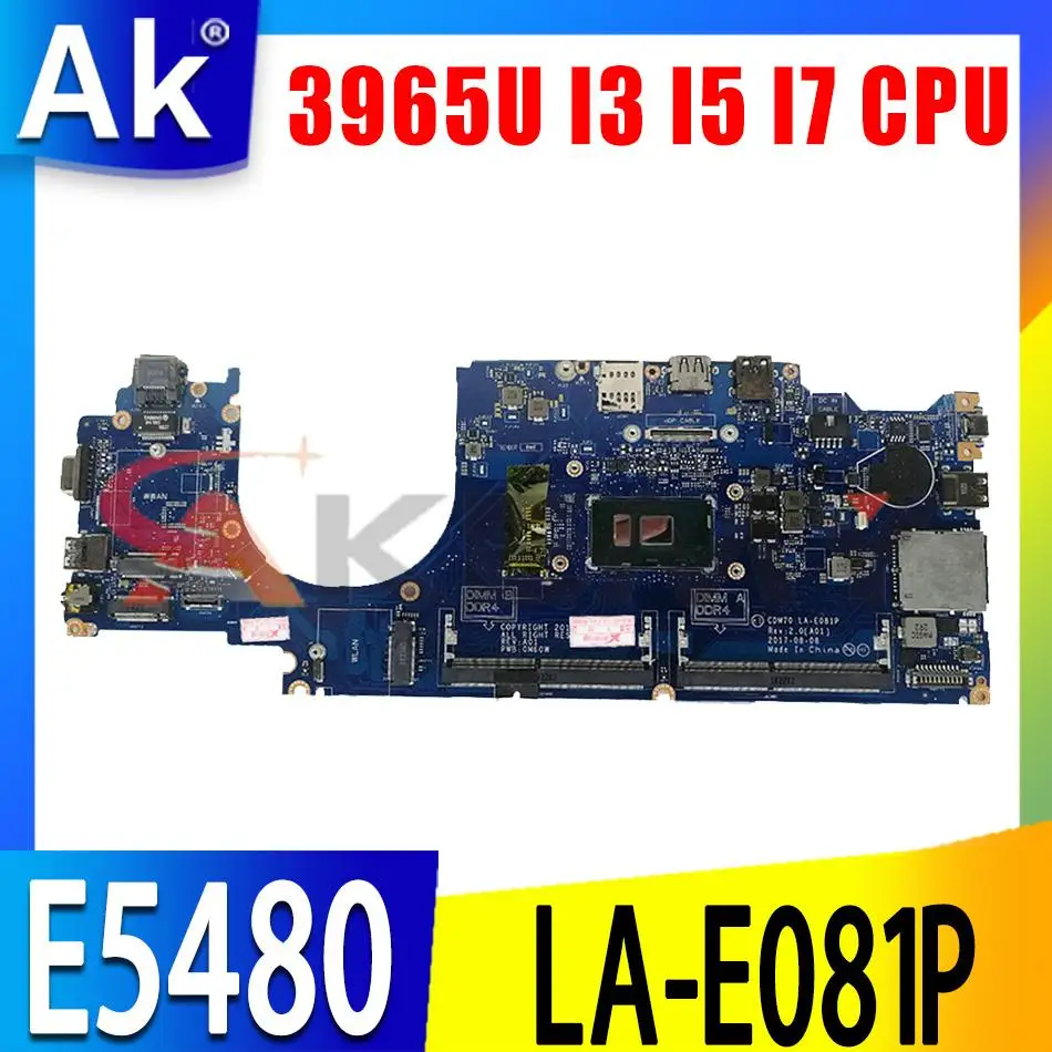 

CN-05Y099 0HHY6K для dell Latitude 5480, E5480, материнская плата для ноутбука CDM70, LA-E081P с 3965U, I3, I5, I7, процессор 7-го поколения, материнская плата DDR4