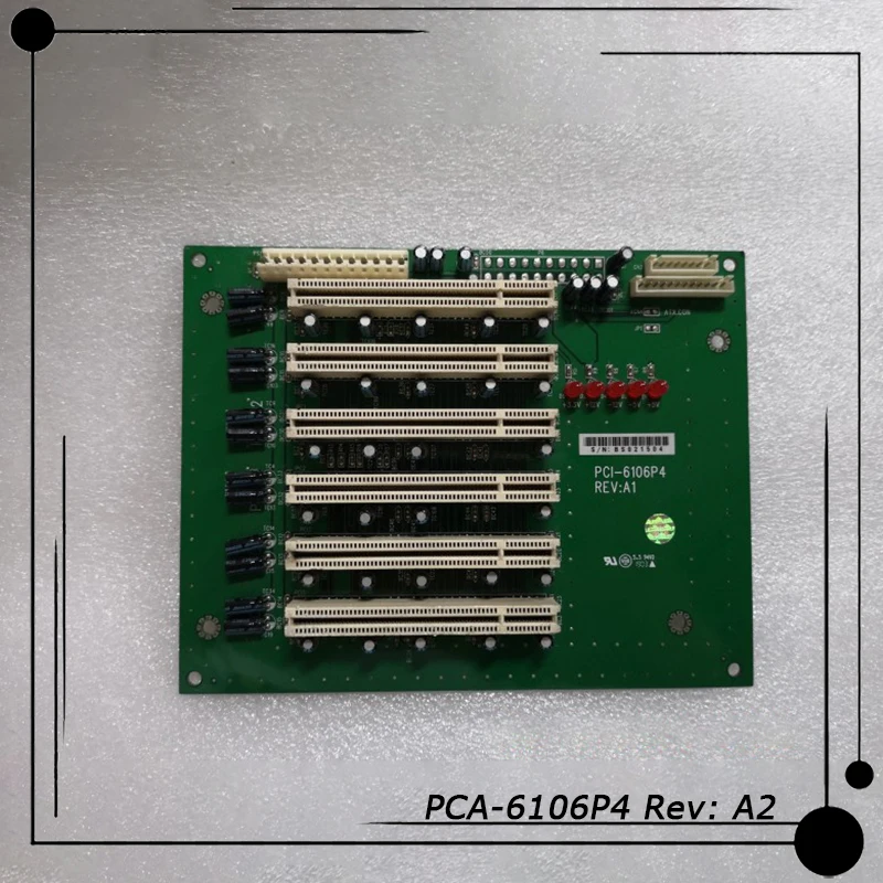 PCA-6106P4 Rev: A2 For Advantech Industrial Computer Backplane 6-slot PCI Backplane 100% Tested Fast Ship