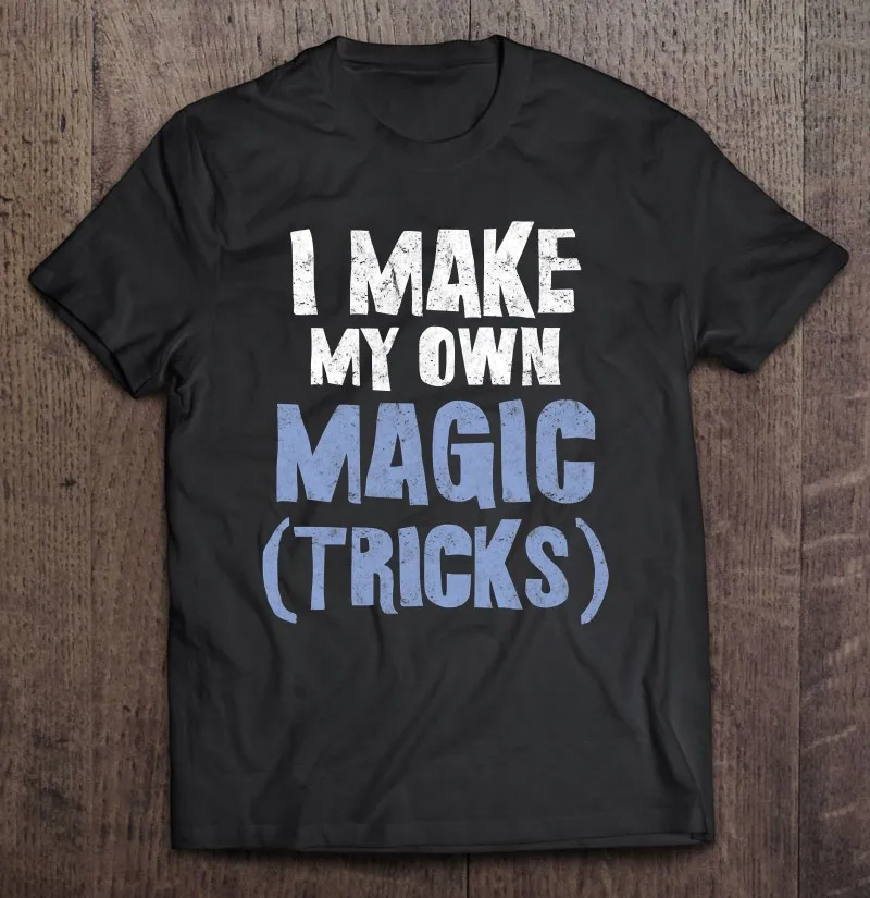 

Мужская футболка в стиле ретро с надписью «I Make My Own Magic фокусы»