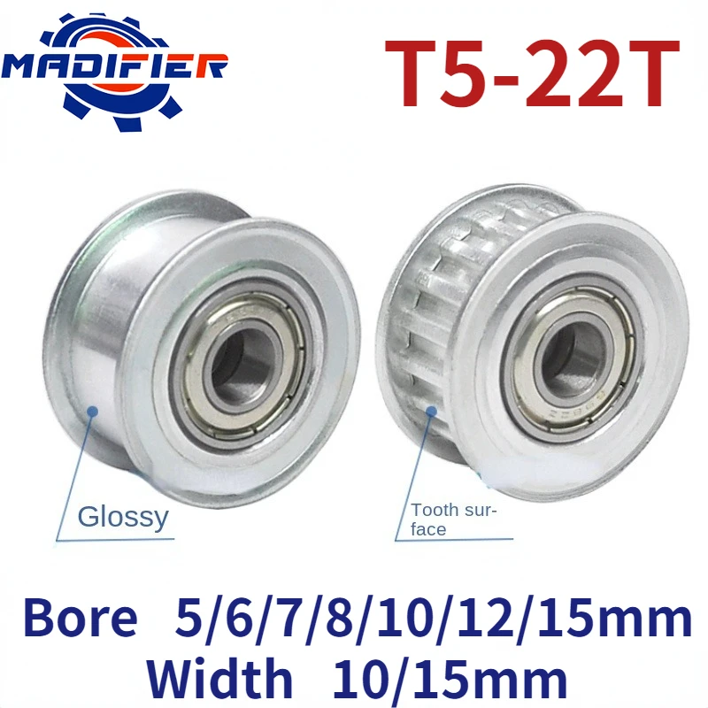 

T5 22 Teeth belt tensioner adjustment guide wheel with bearing synchronous wheel idler width 10/15mm hole 5/6/7/8/10/12/15mm