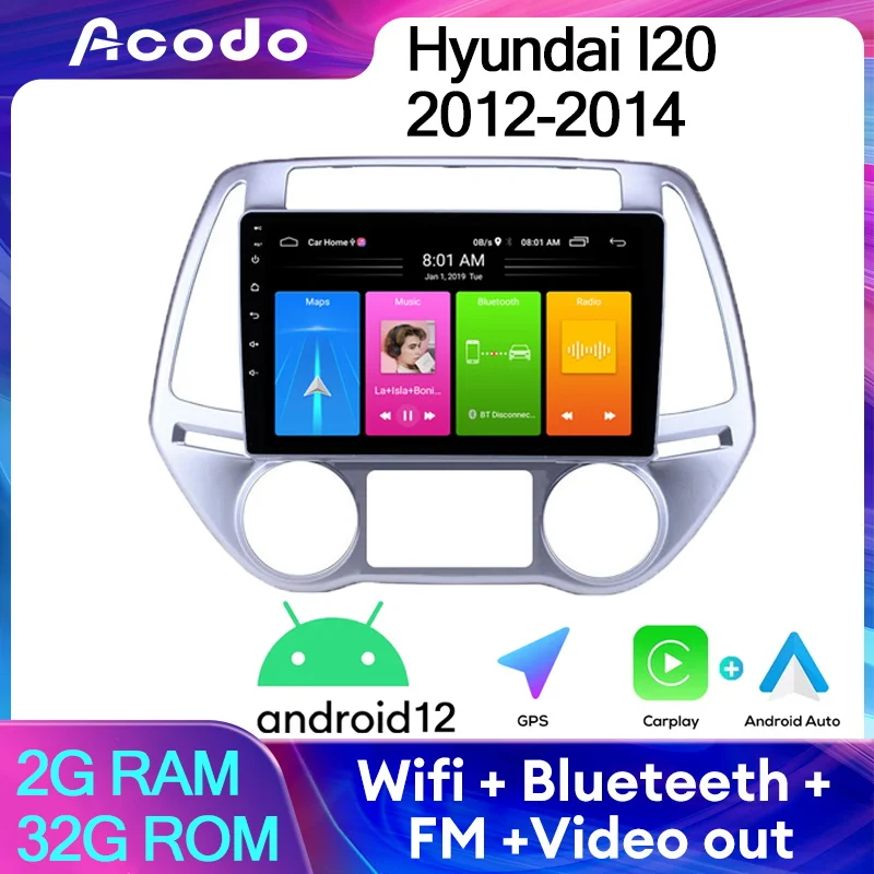 

Автомобильный стерео-радиоприемник Acodo, 2DIN, 9 дюймов, для Hyundai I20 Android12 2012-2014 GPS CarPlay Auto Wifi BT FM IPS экран, Автомобильный плеер, головное устройство