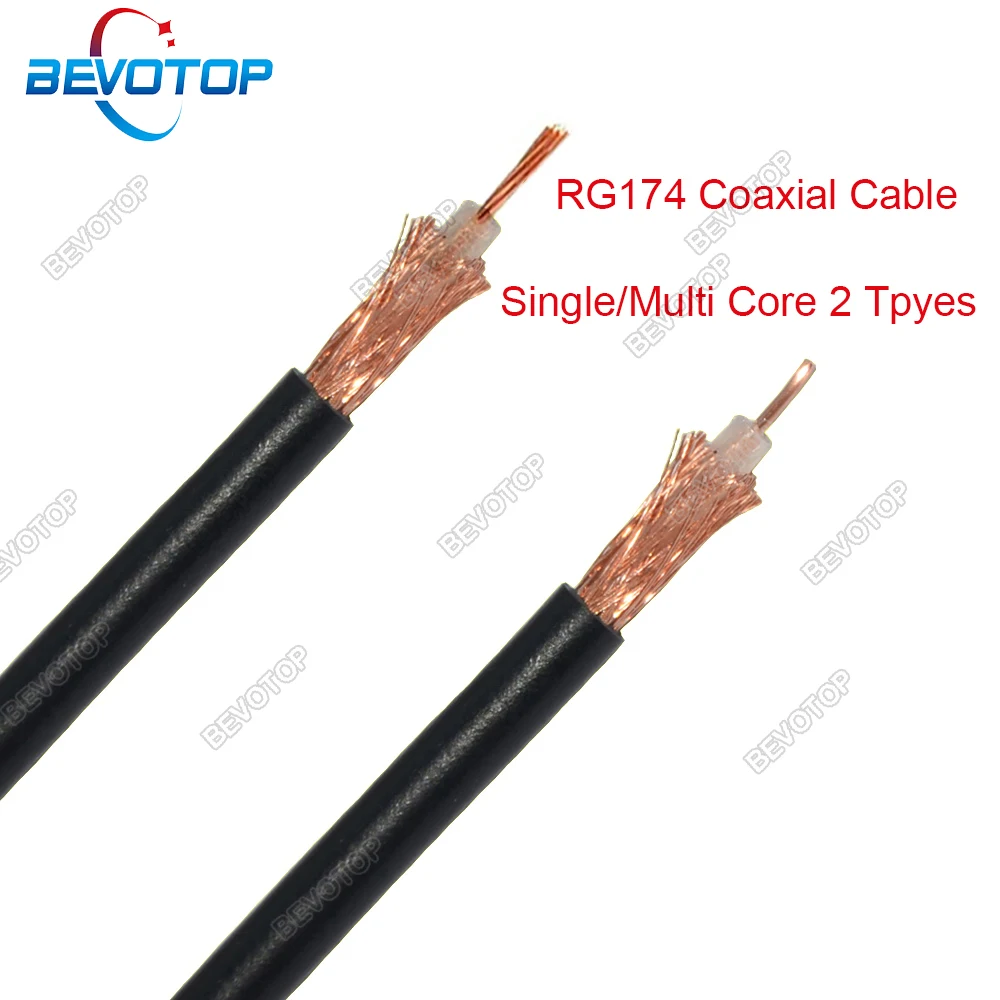 

BEVOTOP RG174 Coaxial Cable 50 Ohm Bare Copper Low Loss Single/Multi Core 2 Types High Quality Fast Shipping 1m~500m