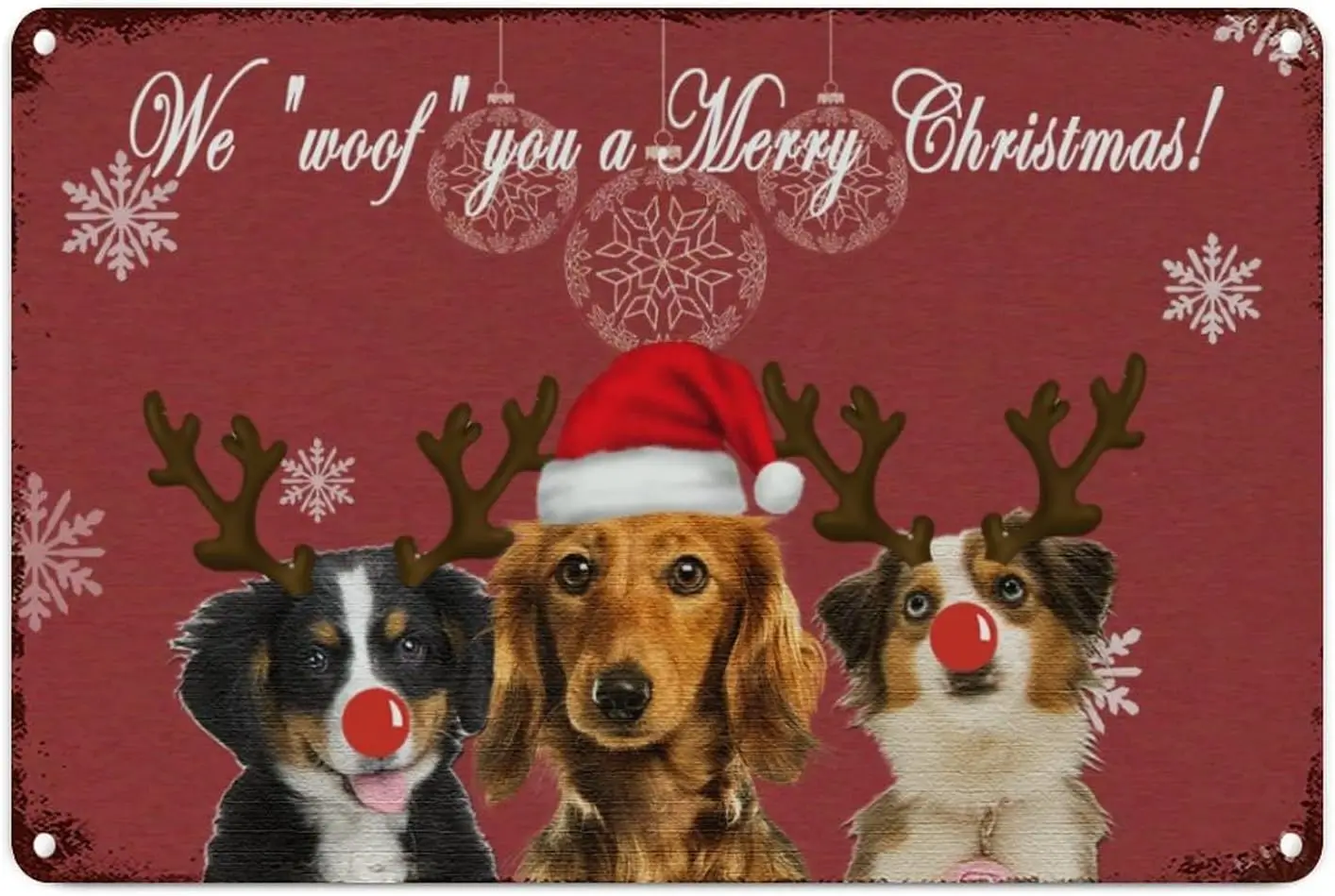 

Metal Tin Sign Wall Plaque We Woof You A Merry Chrismtas Metal Tin Sign Xmas Dog with Santa Hat and Antlers Metal Sign 12x8in