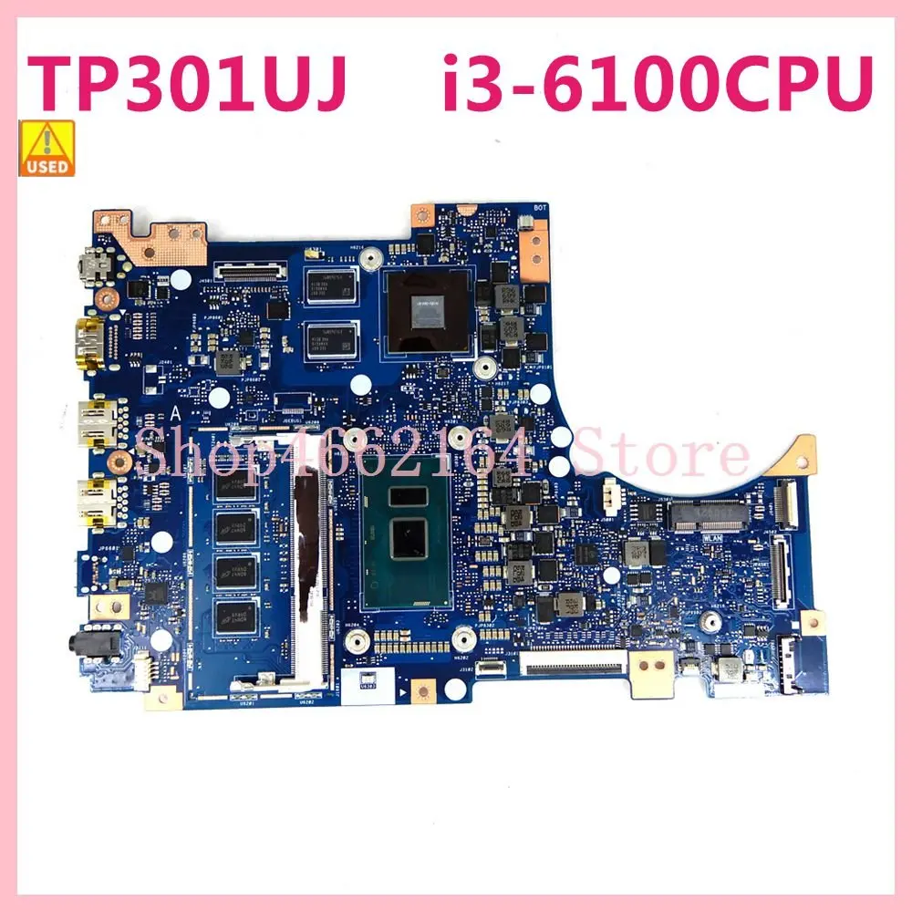 

TP301UJ i3-6100CPU 4GB RAM motherboard For ASUS TP301UJ TP301U TP301 Laptop mainboard Tested free shipping Used