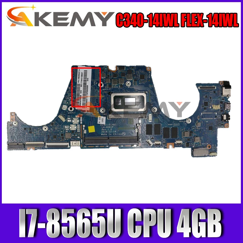 

LA-H081P For Lenovo ideapad C340-14IWL / FLEX-14IWL Laptop Motherboard with CPU I7-8565U 4GB FRU 5B20S42114