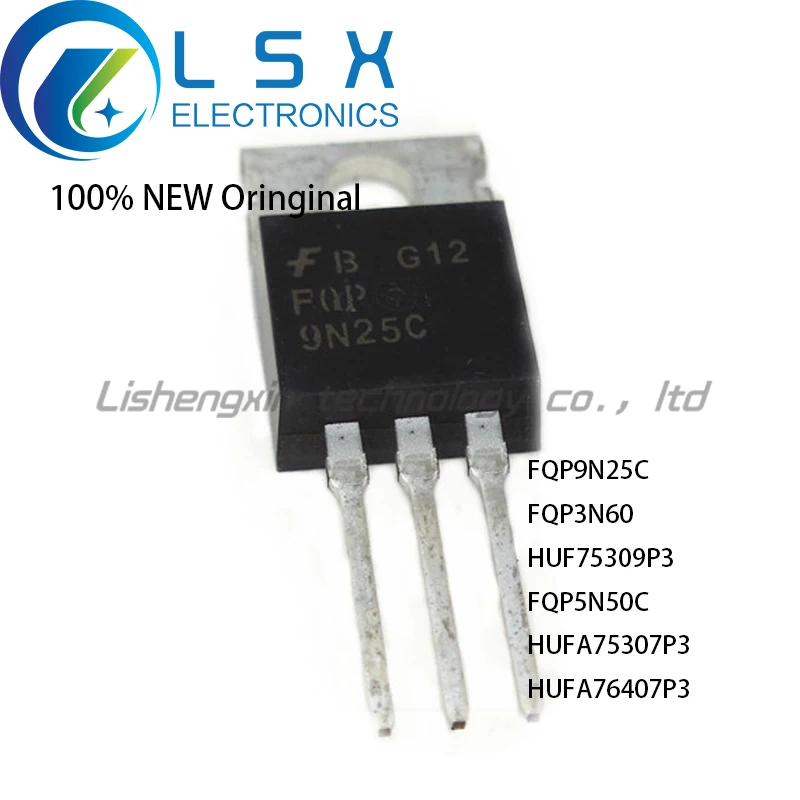 

New/10pcs FQP9N25C FQP3N60 HUF75309P3 FQP5N50C HUFA75307P3 HUFA76407P3 TO220 Original On stock