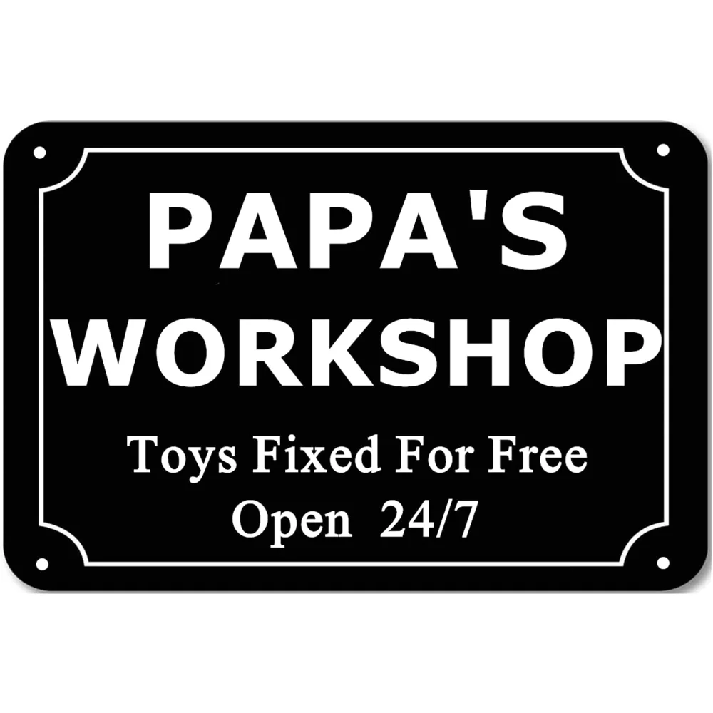 

Papa's Workshop Toys Fix for Free Decor 8 x 12 Inch Metal Aluminum Novelty Tin Sign