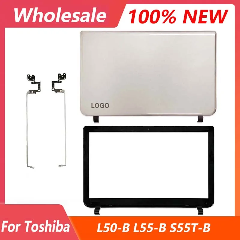 

New For Toshiba Satellite L50 L55 L50-B L55-B L55D-B L55T-B S55T-B LCD Back Cover/Front Bezel/Hinges Top Back Case Non Touch