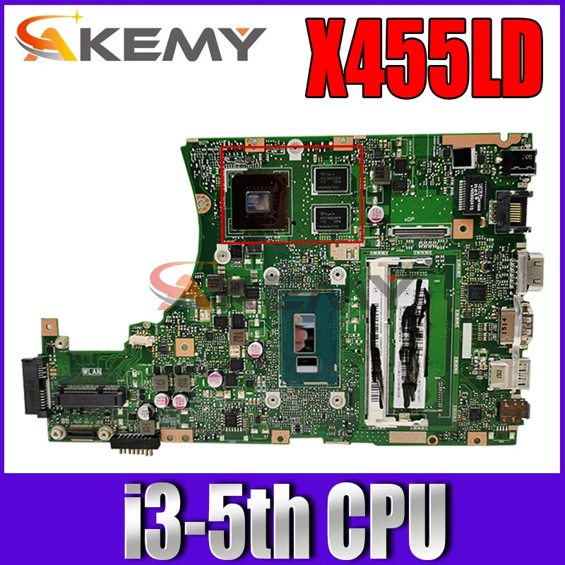

Akemy X455LD Laptop motherboard for ASUS X455LNB X455LD X455LJ Y483L W419L W409L original mainboard 4GB-RAM i3-5th GT840M LVDS