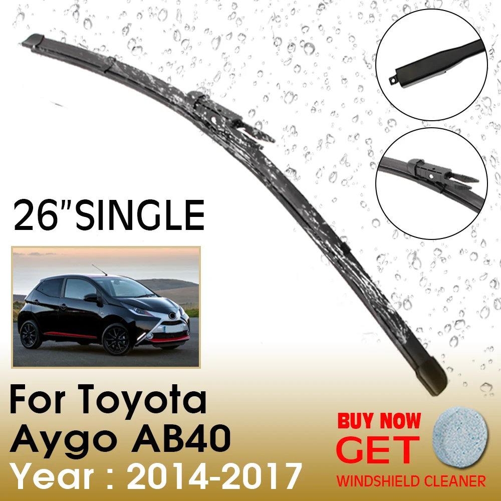 

Car Wiper Blade For Toyota Aygo AB40 26"Single 2014-2017 Front Window Washer Windscreen Windshield Wipers Blades Accessories