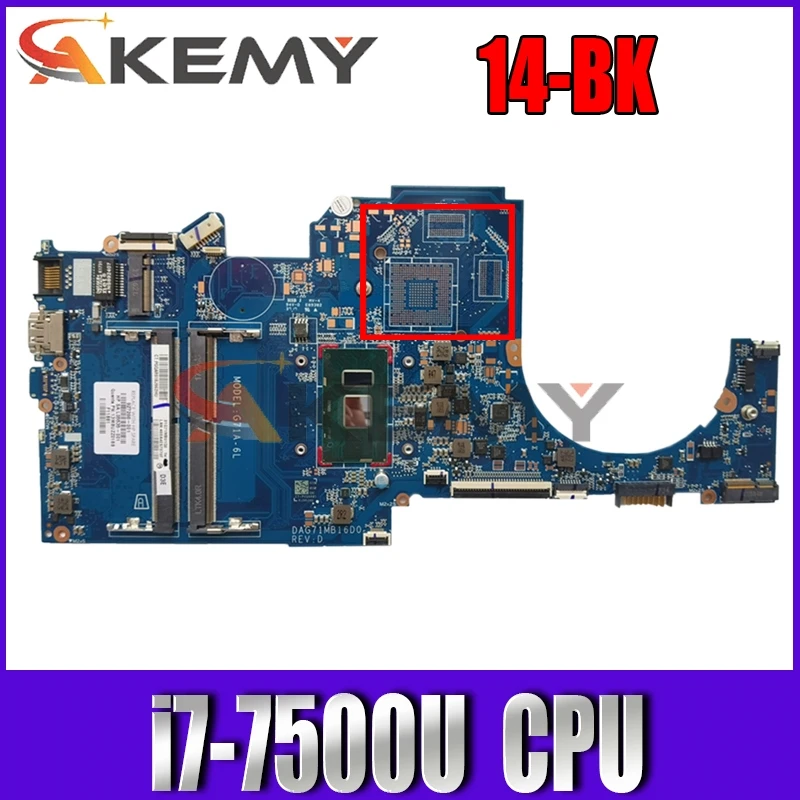 

Оригинальная материнская плата для ноутбука HP Pavilion 14-BK с процессором SR341 i7-7500u 2,70 ГГц DAG71MB16D0 DDR4 MB 100% протестирована Быстрая доставка
