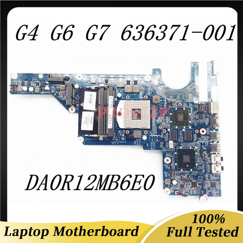 636371-001 636371-501 636371-601 For HP G4 G6 G7 G7T-100 G4T-1000 Laptop Motherboard DA0R12MB6E0 HM55 HD 6470M 100% Full Tested