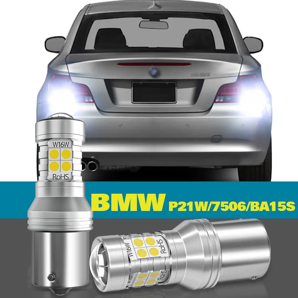 

Reverse Light P21W BA15S For BMW E87 F20 F21 F45 F23 F22 F87 F46 E63 E64 E38 Z3 E36 Z4 E86 E85 Z8 E52 2pcs LED Backup Lamp