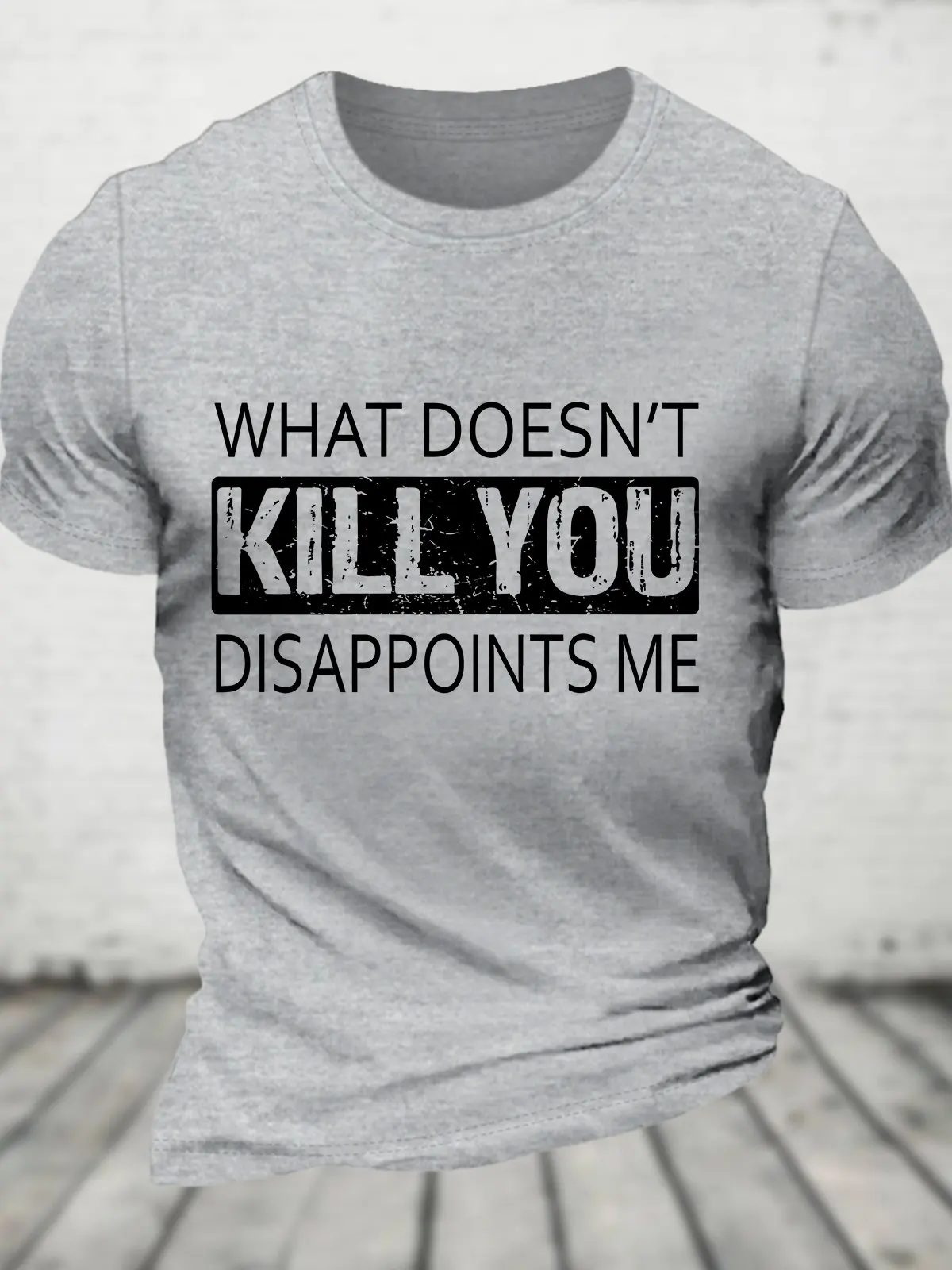 Хлопковая футболка What Doesn't Kill You Disappoints Me