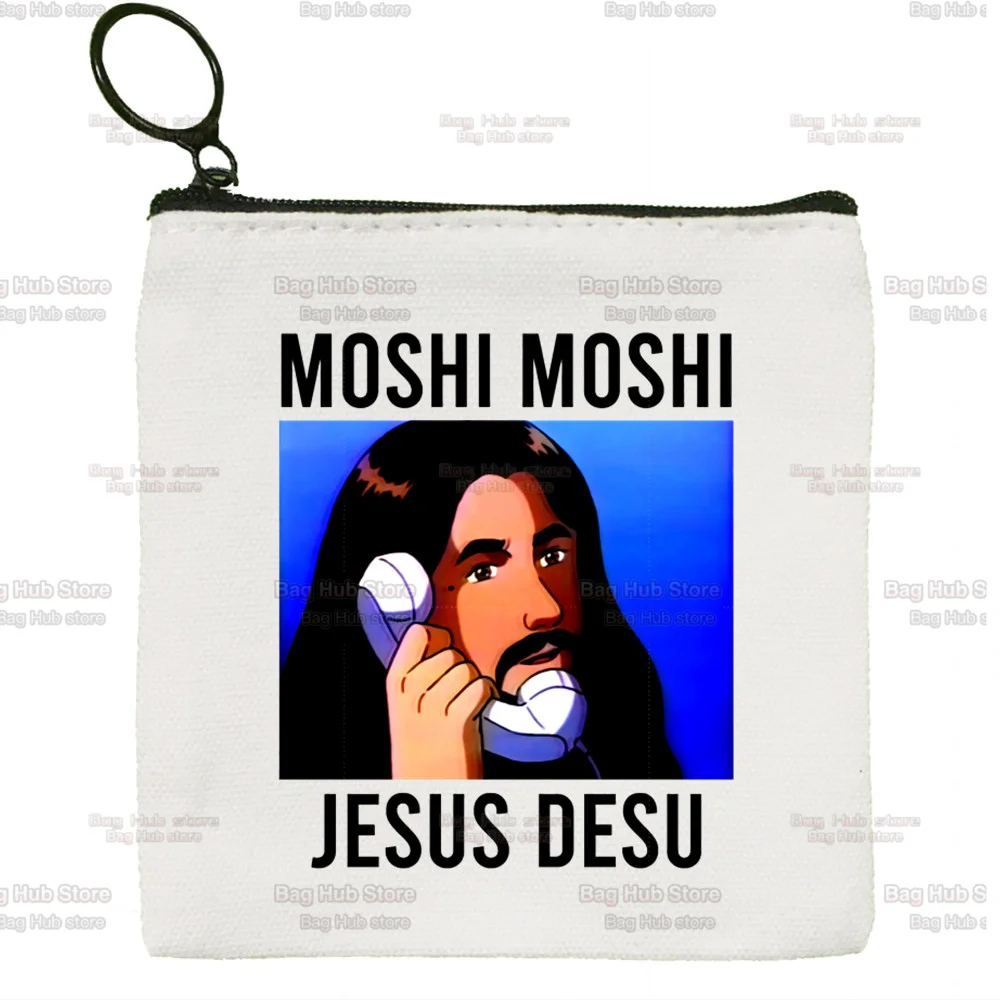 Moshi Moshi Jesus Desu Canvas Creative Small Coin Purse Funny Simple Key Coin Purse for Men and Women Fashion Style Cute Trend