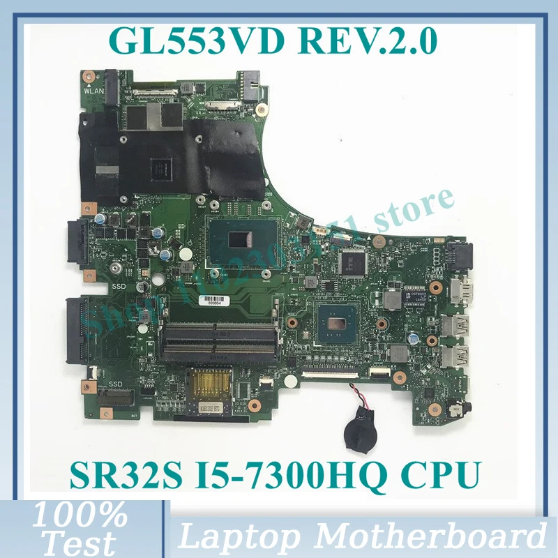 

GL553VD REV.2.0 с SR32S I5-7300HQ центральным процессором Φ 100% полностью протестирован, хорошо работает