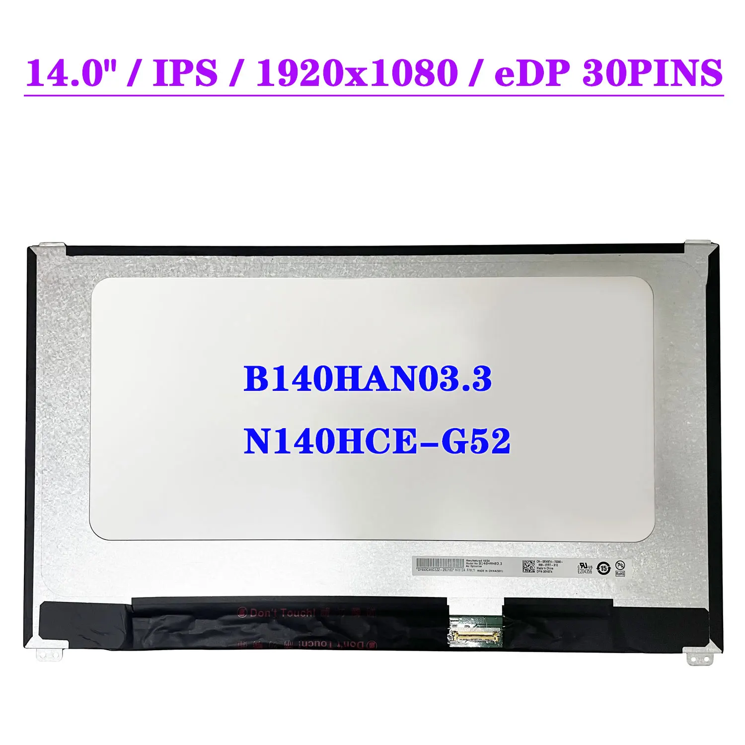 

14-дюймовый ЖК-экран для ноутбука B140HAN03.3 подходит для N140HCE-G52 IPS 1920x108 0 матричная панель FHD EDP 30Pin