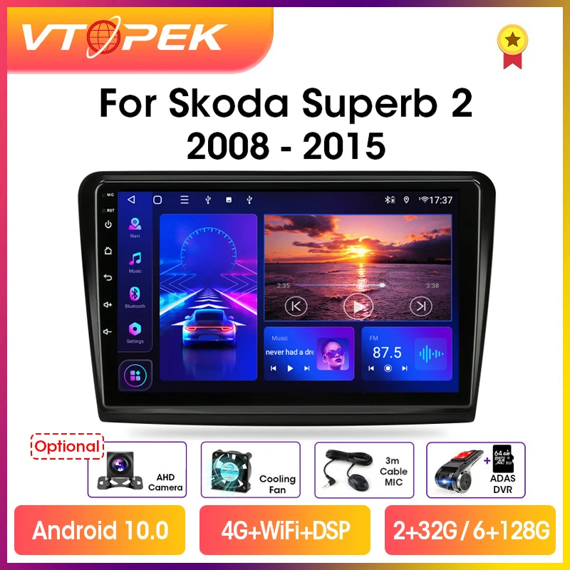 vtopek 10 1 4gwifi dsp 2din android car radio multimidia video player navigation gps for skoda superb 2 b6 2008 2015 head unit free global shipping