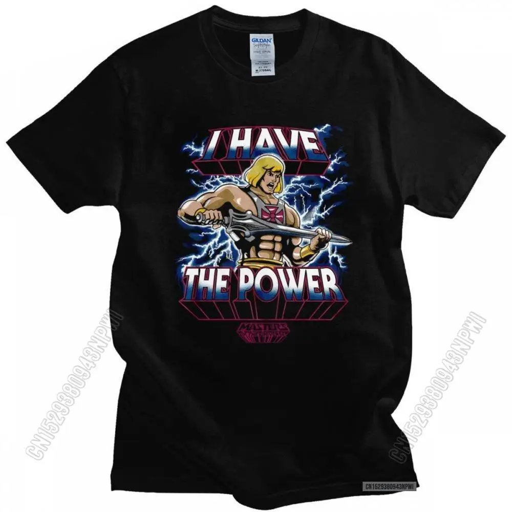 

Classic Masters Of The Universe T Shirt Men Soft Fabric I Have The Power He-Man Eternia Tshirt Loose Fit Cotton T-Shirt Merch