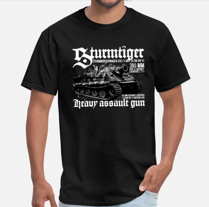 

Wehrmacht Sturmtiger Mortar Assault Tiger Heavy Assault Gun T Shirt. New 100% Cotton Short Sleeve O-Neck T-shirt Casual Mens Top