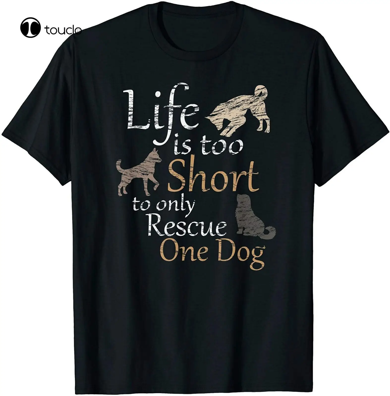 

New Life Is Too Short To Only Rescue One Dog | Foster Mom Gift - T-Shirt Size Xs-5Xl Tee Shirt Xs-5Xl Custom Gift Streetwear