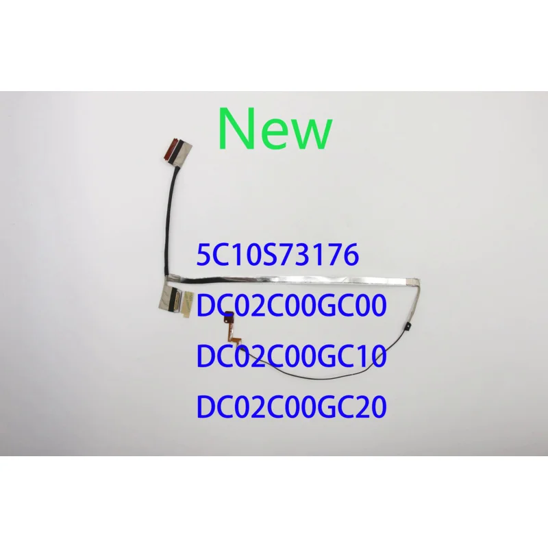 Новый оригинальный ЖК-кабель LVDS для ThinkPad E15 20rd 20Re dc02c00gc00 dc02c00gc10 dc02c00gc20 5c10s73176