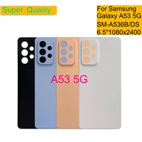 10pcslot for samsung galaxy a53 5g a536 sm a536b housing back cover case rear battery door chassis housing replacement