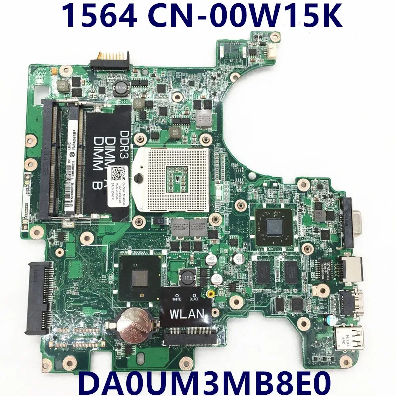 CN-00W15K 00W15K 0W15K Mainboard For DELL 1564 Laptop Motherboard REV:A00 PWB:5X2FJ DA0UM3MB8E0 HM55 DDR3 100% Full Tested OK
