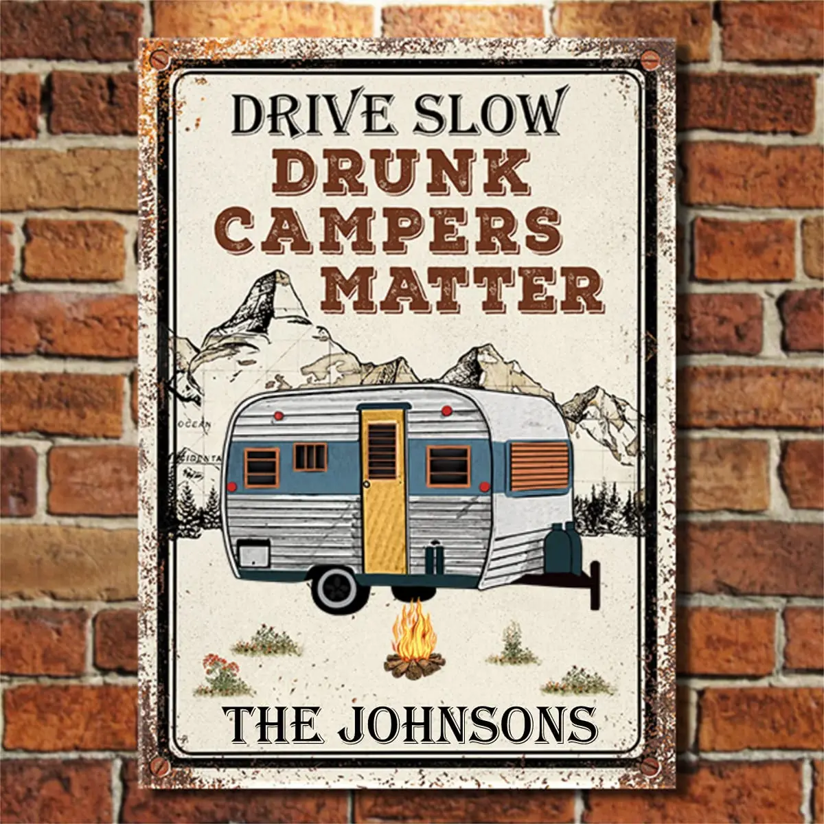 

GadgetsTalk Drive Slow Drunk Campers Matters - Funny Personalized Metal Sign - Funny Personalized Metal Sign - Gifts for Campers