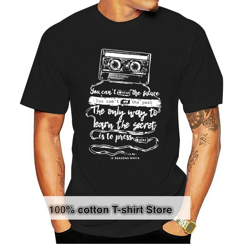 13 Whys Reasons T Shirt Spring Comfortable Branded Creature Custom Tshirt Short Sleeve Hot Sale Pictures Hiphop Tops Hilarious