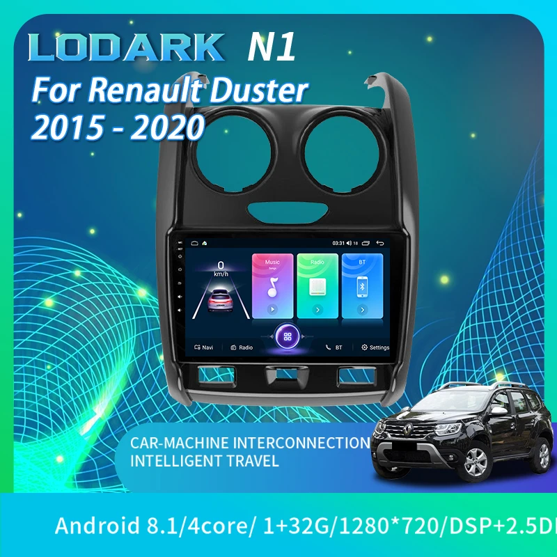 

LODARK N1 Car Multimedia Player For Renault Duster 2015 - 2020 Android 8.1 GPS Navigator Intelligent System Radios 2 Din No DVD