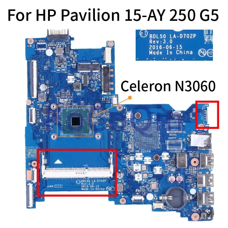 For HP Pavilion 15-AY 250 G5 Celeron N3060 Notebook Mainboard BDL50 LA-D702P SR2KN DDR3 Without VGA Laptop Motherboard