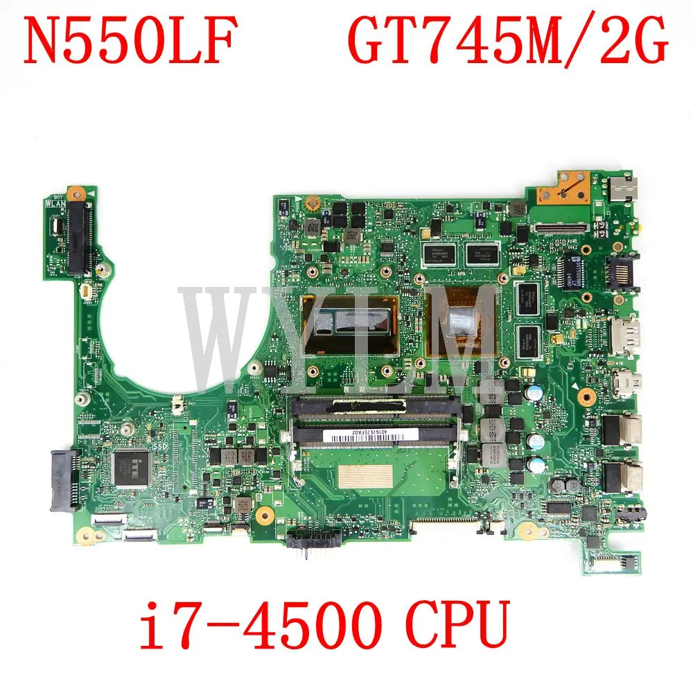 Материнская плата N550LF i7-4500HQ GT745M/2GB Asus N550 N550L Q550L Q550LF материнская для ноутбука 100%