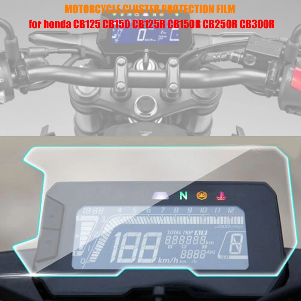 

For Honda CB125R CB150R CB250R CB300R CB 125R 150R 250R 300R Motorcycle Instrument Protective Film Dashboard Screen Protection