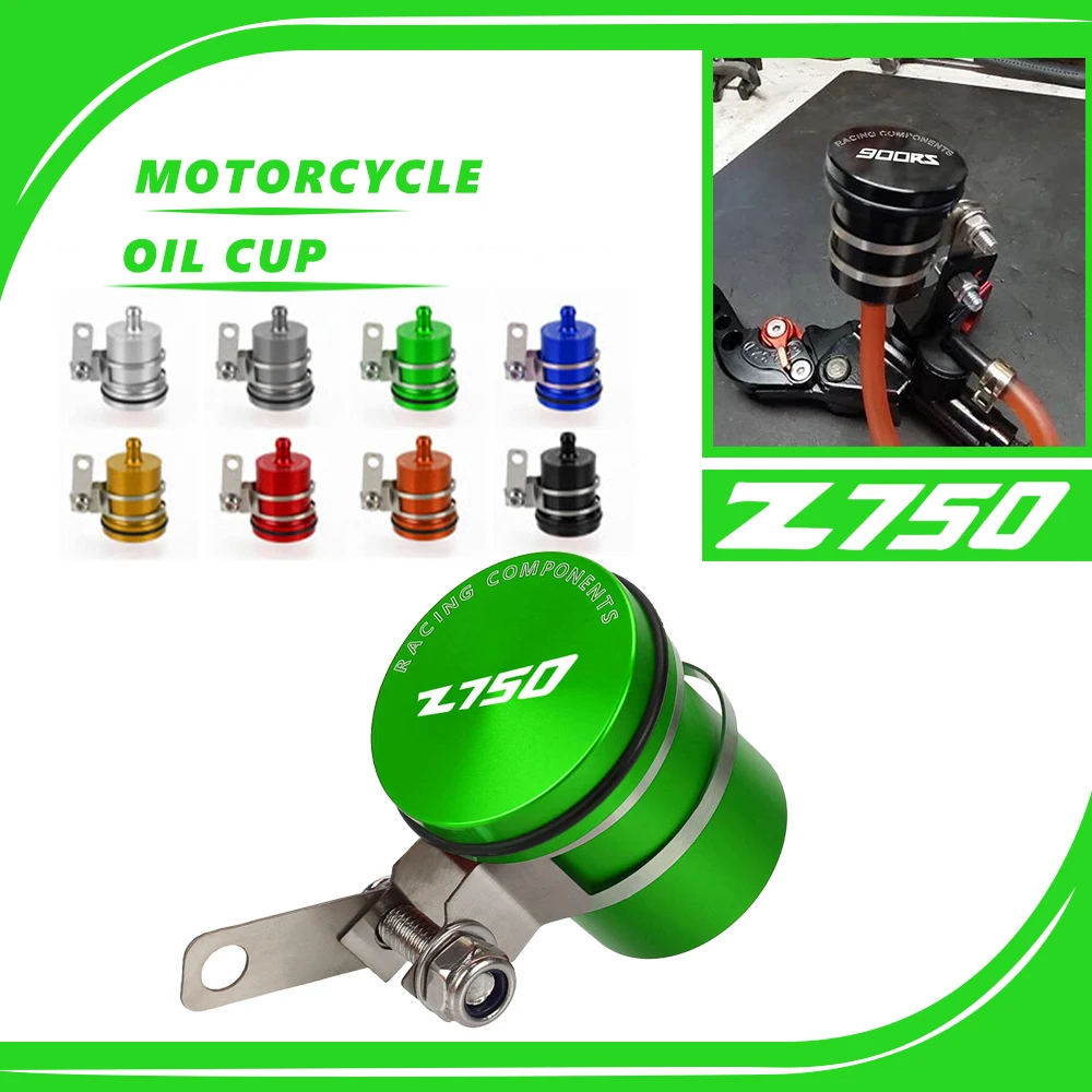 

Z750 R Moto Accessories For KAWASAKI Z750R Z750S Z 750 Z750R S Brake Clutch Tank Cylinder Fluid Oil Reservoir Cup Oil Fluid Cup