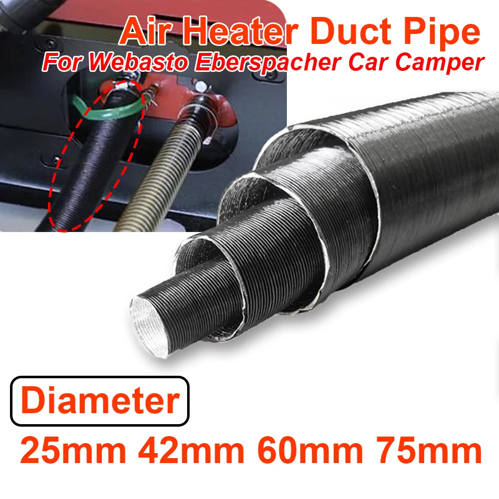 

60-300cm Length 25/42/60/75mm Diameter Air Diesel Parking Heater Duct Pipe Tube Hose For Webasto Eberspacher Car Camper