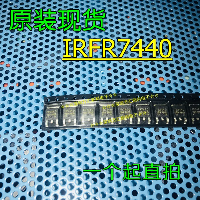 

10 шт. Оригинальный Новый IRFR7440 IRFR7440TRPBF/FR7440 TO-252