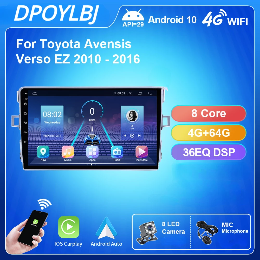 

Автомобильный мультимедийный плеер Android 10,0 для Toyota Avensis Verso EZ 2010-2016, 2 Din, автомобильное радио, GPS-навигация, DVD, CD, IPS, стерео, Wi-Fi