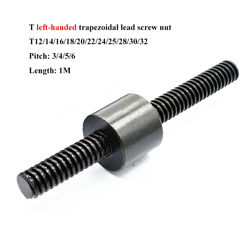 

Reverse Thread Left-Handed Trapezoidal Screw T12/14/16/18/20/22/24/25/28/30/32 Pitch 3/4/5/6 Round Nut/Steel Flange Nut/Nex Nut