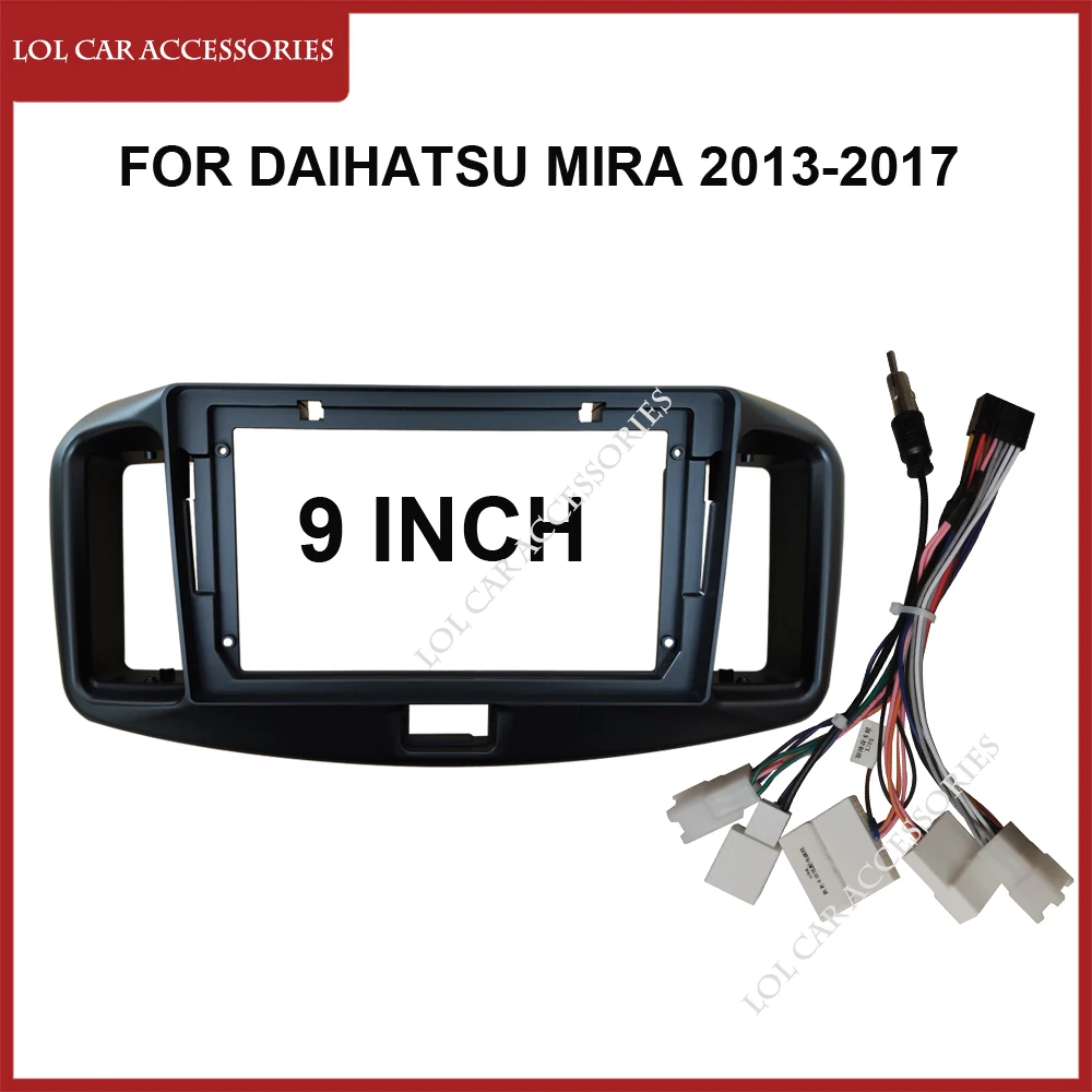 

LCA 9 Inch For Daihatsu Mira 2013-2017 Car Radio Stereo Android MP5 Player Panel Casing Frame 2 Din Head Unit Fascia Dash Cover