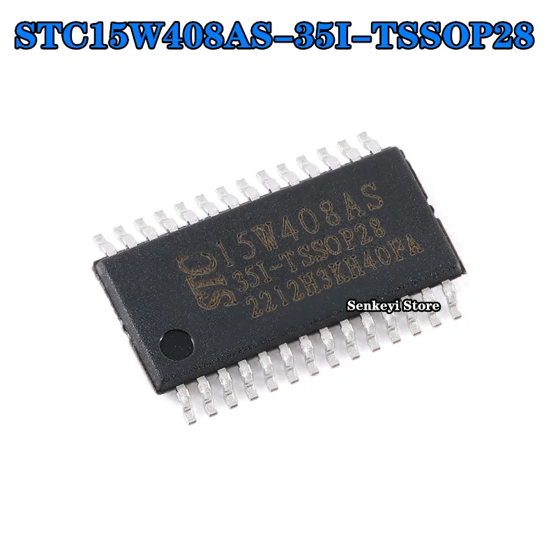 

New original STC microcontroller chip STC15W408AS-35I-TSSOP28 patch