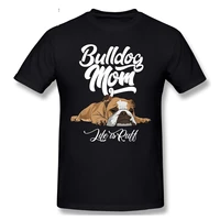 fun english bulldog t shirt bulldog mom life is ruff short sleeve casual t shirt men fashion o neck 100 cotton tshirts tee top