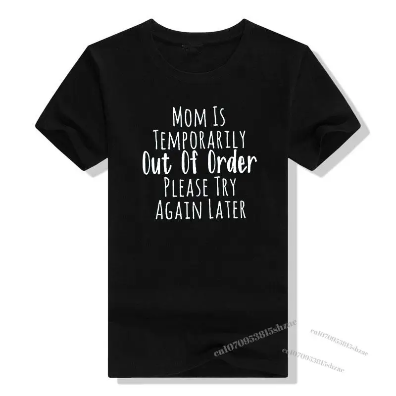

Mom Is Temporarily Out of Order Please Try Again Later Shirts Women Mommy T-shirt with Sayings Casual Mama Life Tee Tops
