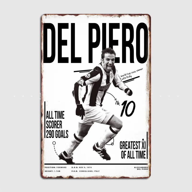 Фото Alessandro del Piero постер футболиста металлический знак Италия футбольные клубы оловянный индивидуальный бар Крытый домашний декор стены Декор комнаты №2