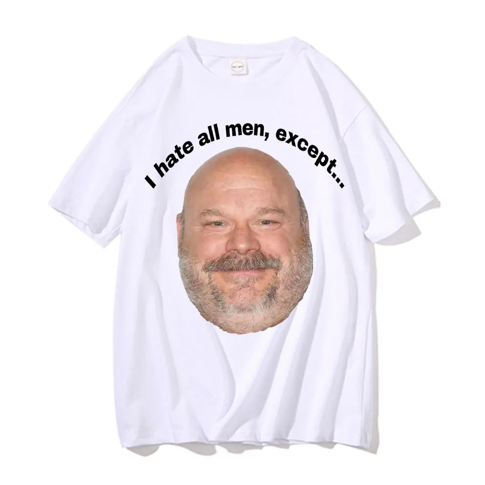 

I Hate All Men Except Tshirt Bertram I Eat Kids Funny T-shirts Short Sleeve Men Women Brand Loose Shrink-proof Cotton T Shirts